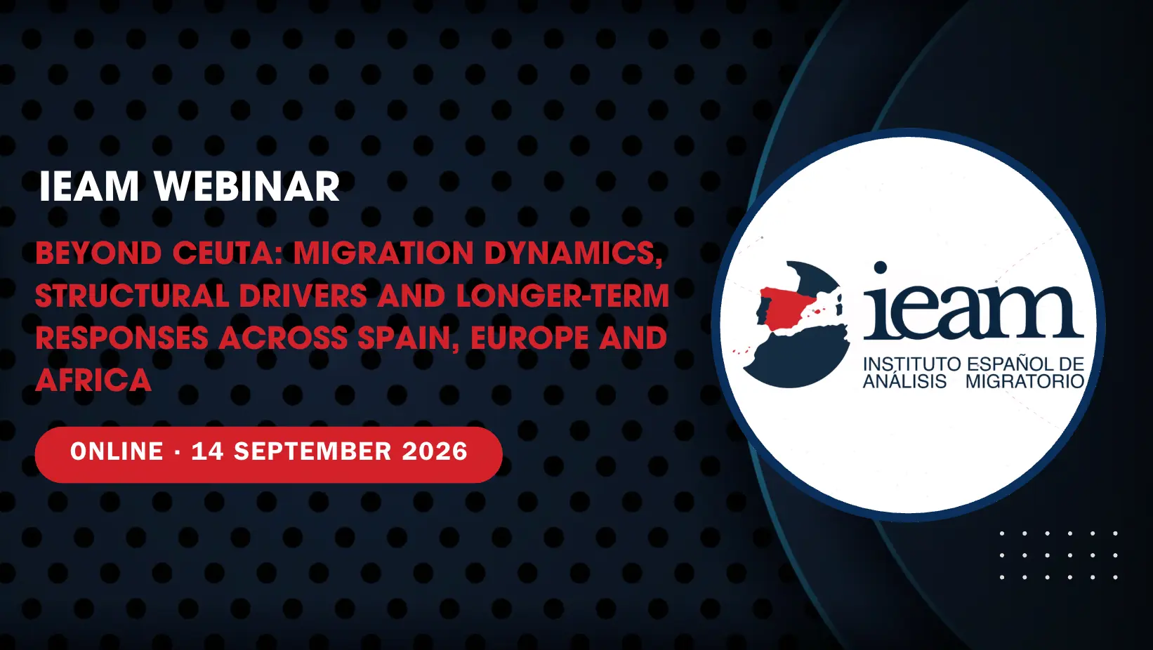 Beyond Ceuta: Migration Dynamics, Structural Drivers and Longer-Term Responses across Spain, Europe and Africa